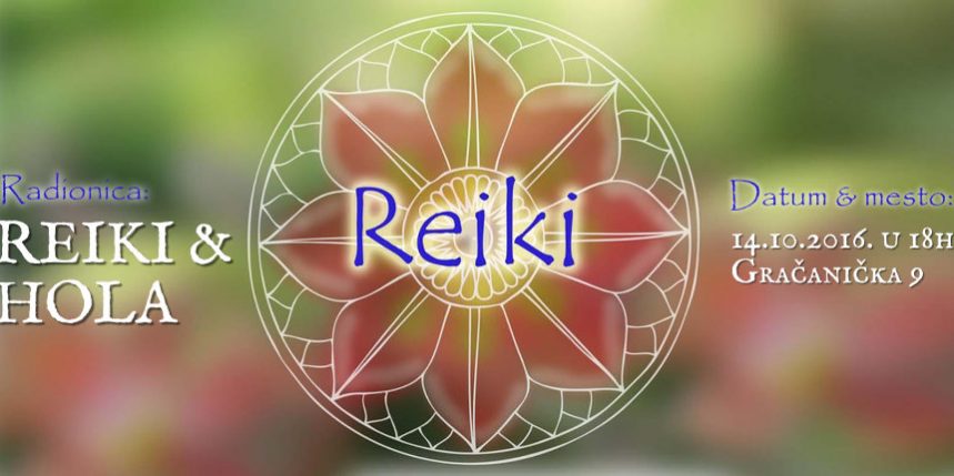 reiki-hola-radionica reiki hola radionica